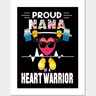Proud nana of a heart warrior.. CHD awareness gift Posters and Art
